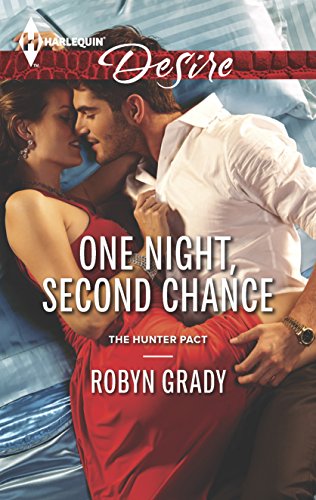 One Night, Second Chance (The Hunter Pact, 3) - 8512