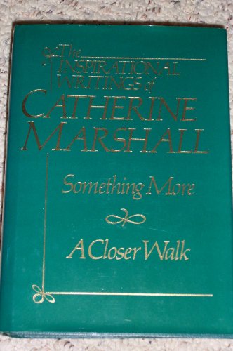 Inspirational Writings of Catherine Marshall (Inspirational Series) - 2982