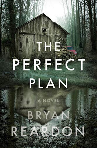 The Perfect Plan: A Novel - 1348