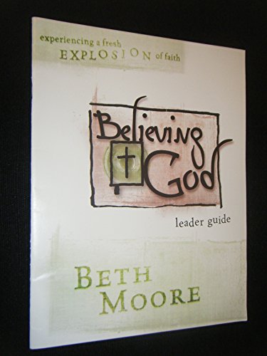 Believing God: Leader Guide - 6718