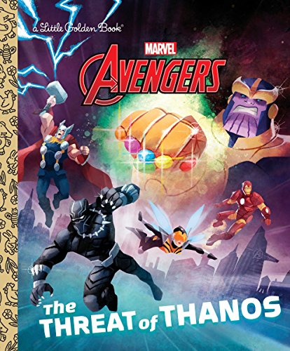 The Threat of Thanos (Marvel Avengers) (Little Golden Book) - 4201