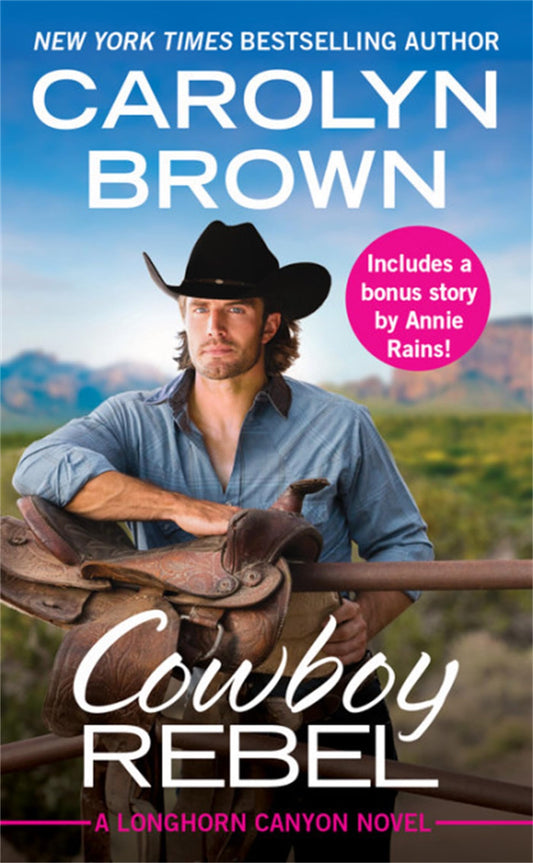 Cowboy Rebel: Includes a bonus short story - 1042