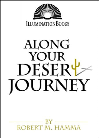 Along Your Desert Journey (Illumination Books) - 3990