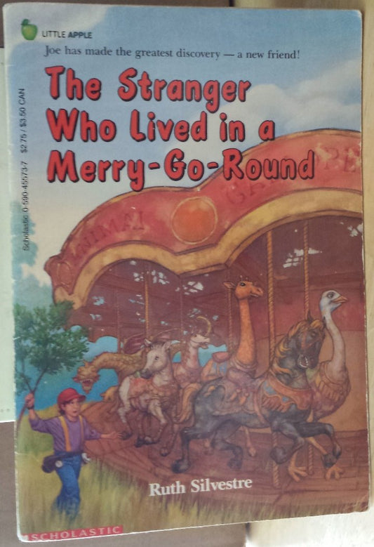 The Stranger Who Lived in a Merry-Go-Round