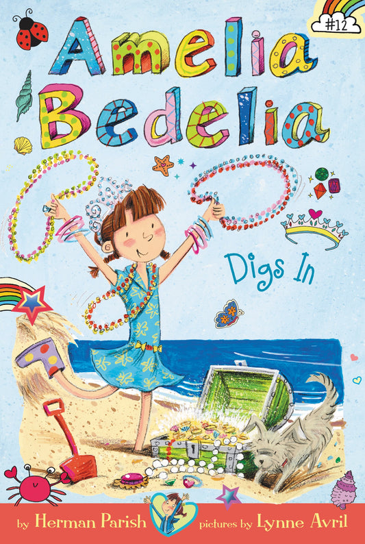 Amelia Bedelia Chapter Book #12: Amelia Bedelia Digs In - 9190