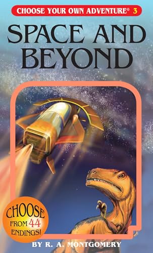 Space and Beyond (Choose Your Own Adventure #3) - 6580