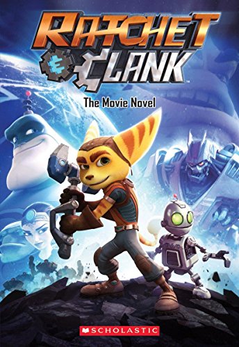 Ratchet and Clank: The Movie Novel - 377