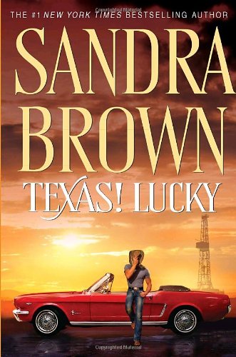 Texas! Lucky (Texas! Tyler Family Saga) - 7328