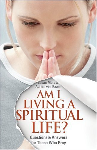 Am I Living a Spiritual Life - 4392