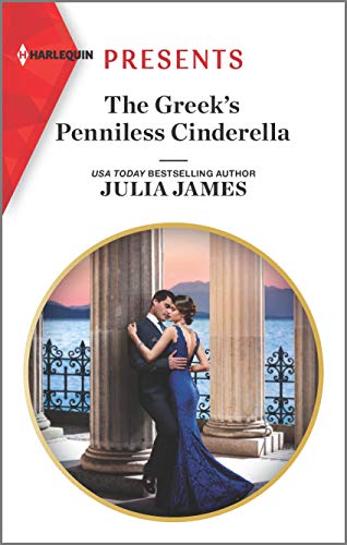 The Greek's Penniless Cinderella (Harlequin Presents) - 8053