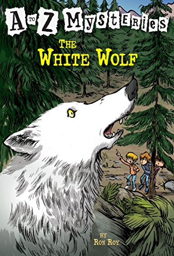 THE WHITE WOLF (A TO Z MYSTERIES - 620