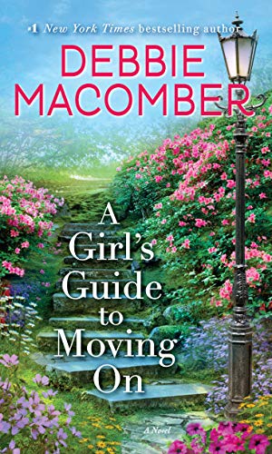 A Girl's Guide to Moving On: A Novel - 3491