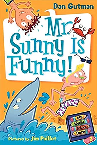 Mr. Sunny is Funny! (My Weird School Daze, No. 2) - 9749