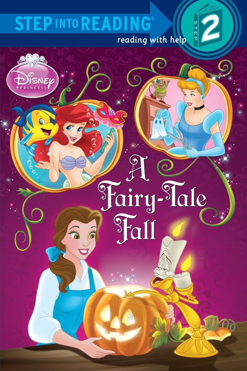 A Fairy-Tale Fall (Disney Princess) (Step into Reading)