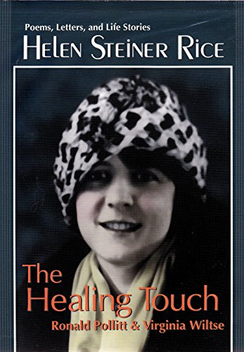 Helen Steiner Rice-The Healing Touch: Poems, Letters, and Life Stories - 5587