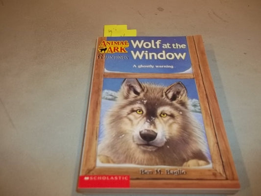 Wolf at the Window (Animal Ark Hauntings #7) - 8418