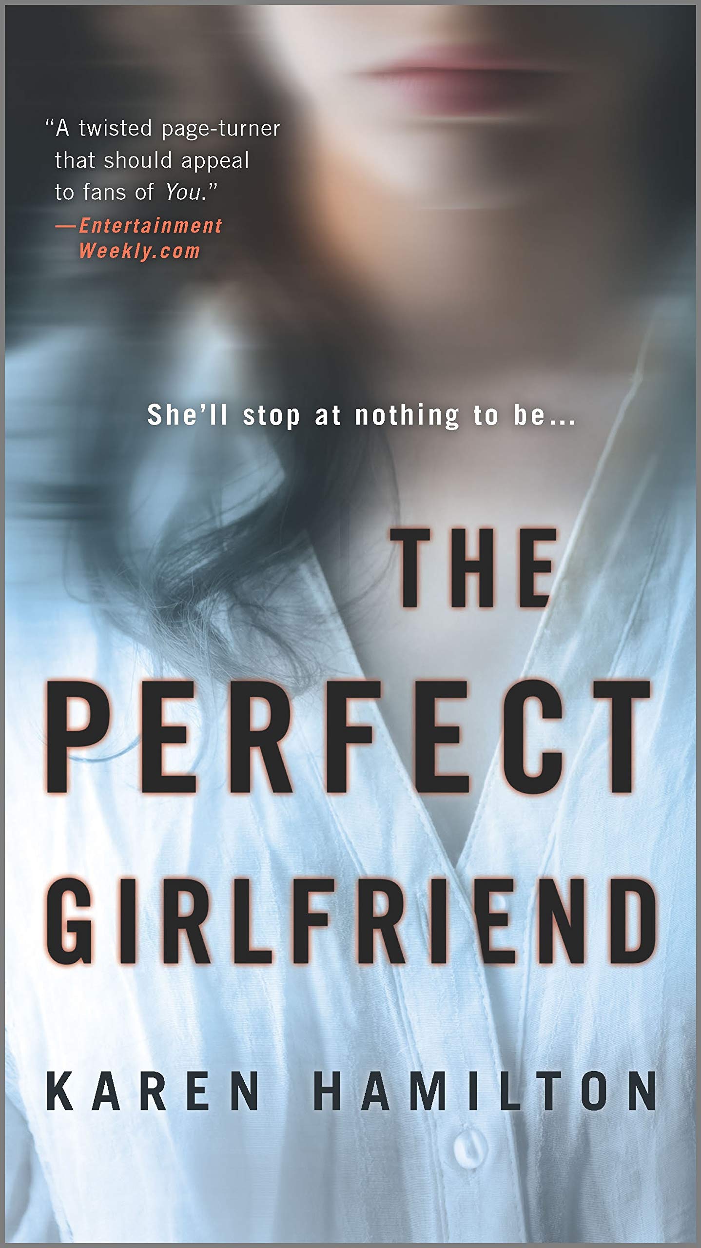 The Perfect Girlfriend: A Novel - 1478