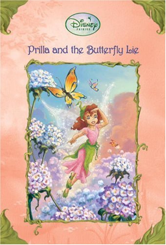 Prilla And the Butterfly Lie (Disney Fairies) - 1928