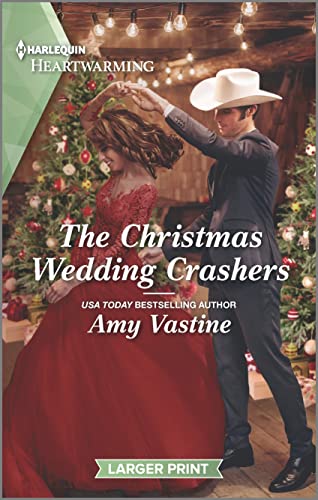 The Christmas Wedding Crashers: A Holiday Romance Novel (Stop the Wedding!, 5) - 2843