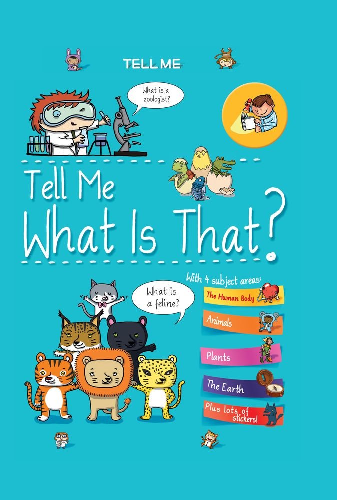 Tell Me What Is That? (Tell Me Books) - 2250