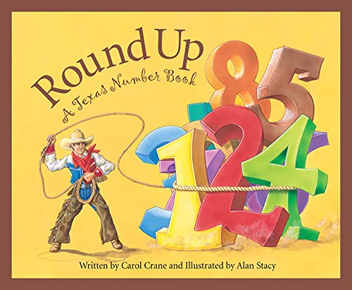 Round Up: A Texas Number Book - 518