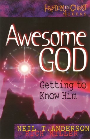 Awesome God (Freedom in Christ 4 Teens) - 294