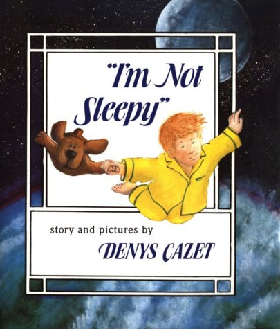 I'm Not Sleepy - 7274