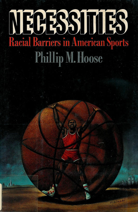 Necessities: Racial Barriers in American Sports - 1914