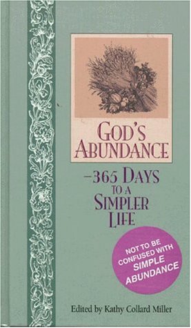 God's Abundance: 365 Days to a Simpler Life - 993