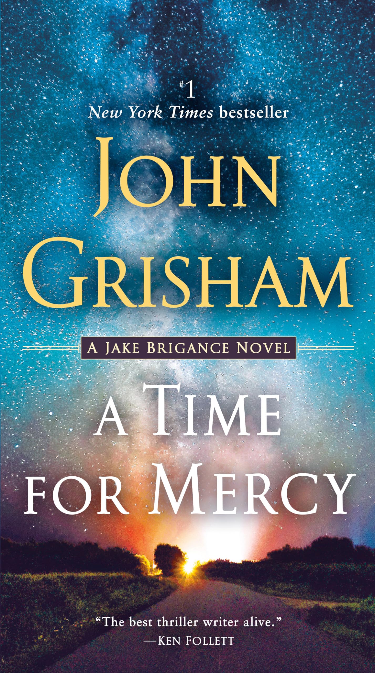 A Time for Mercy: A Jake Brigance Novel - 5085