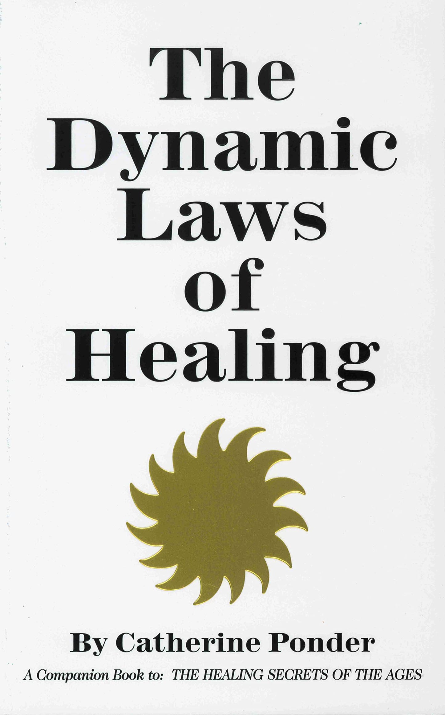 The Dynamic Laws of Healing - 5064