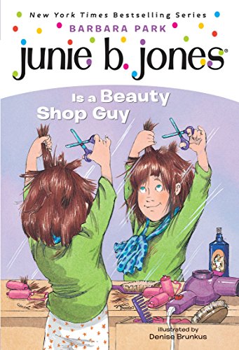 JUNIE B. JONES IS A BEAUTY SHOP - 7392