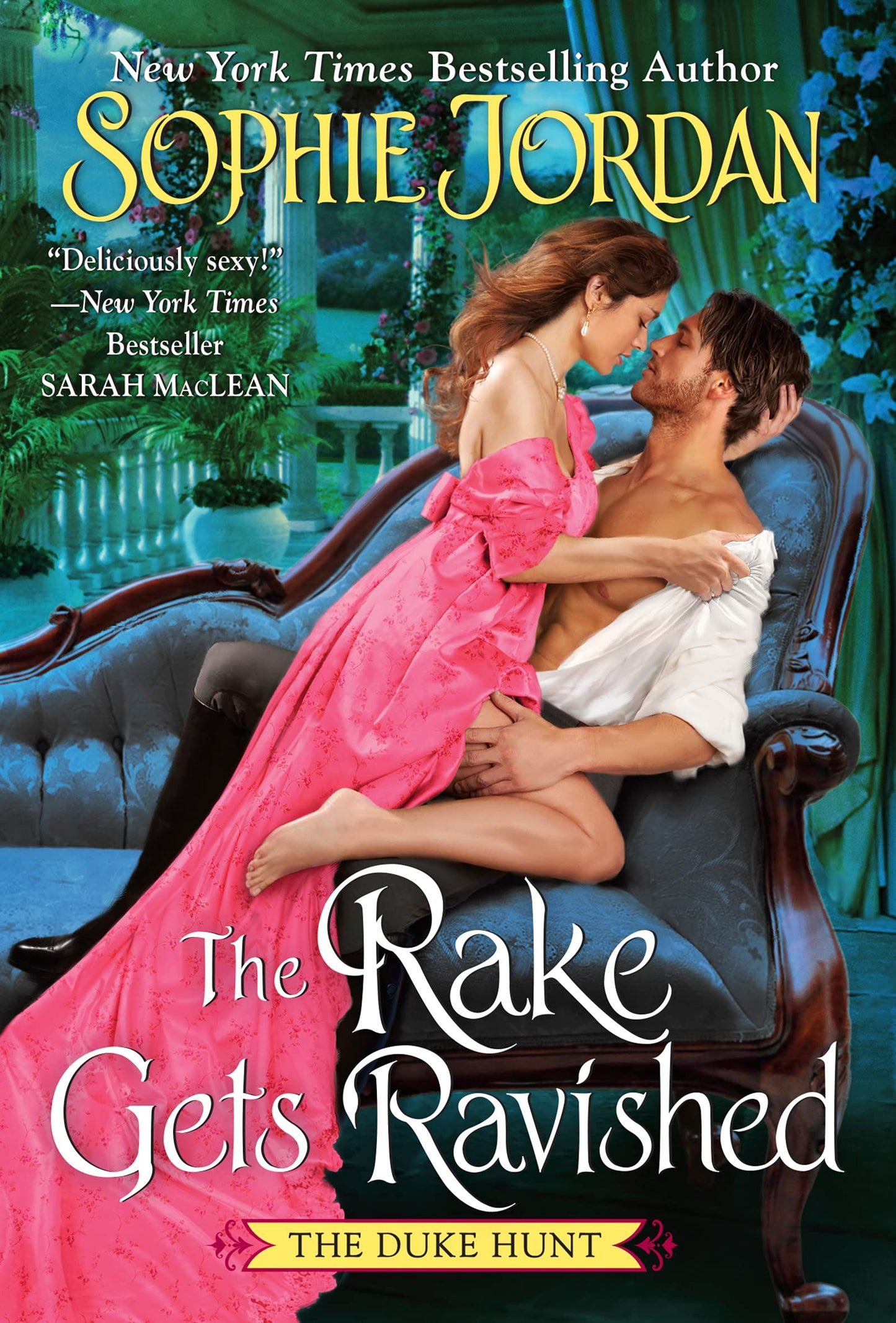 The Rake Gets Ravished (Duke Hunt, 2)