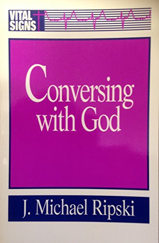 Conversing With God (Vital Signs Series) - 5670