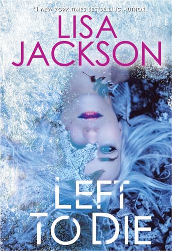 Left to Die (An Alvarez & Pescoli Novel) - 5140