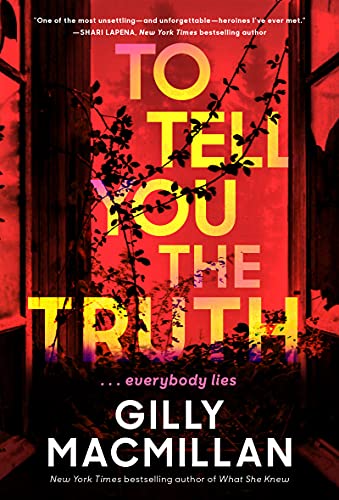 To Tell You the Truth: A Novel - 6687