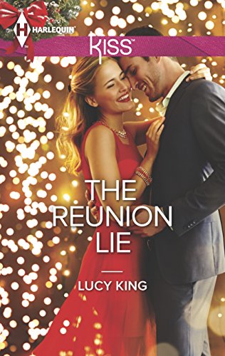 The Reunion Lie (Harlequin Kiss) - 263