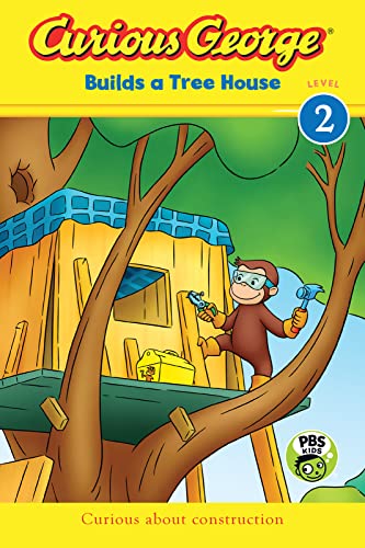 Curious George Builds a Tree House (CGTV Reader) - 9649