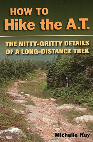 How to Hike the A.T.: The Nitty-Gritty Details of a Long-Distance Trek - 6060