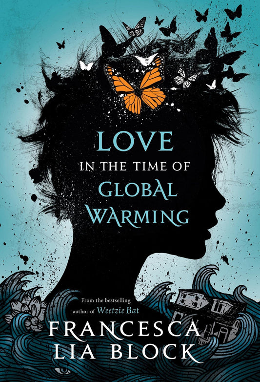 Love in the Time of Global Warming - 7127