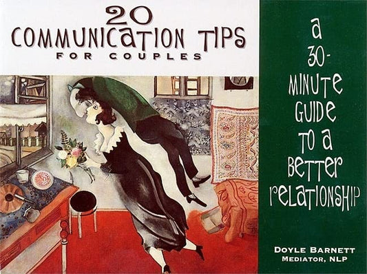 20 Communication Tips for Couples: A 30-Minute Guide to a Better Relationship - 7769