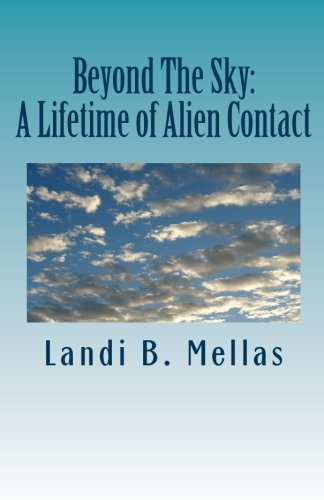 Beyond The Sky: A Lifetime of Alien Contact - 359