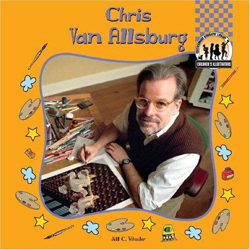 Chris Van Allsburg (CHILDREN'S ILLUSTRATORS SET I) - 9423