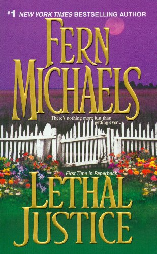 Lethal Justice: Sisterhood Series #6 - 5217