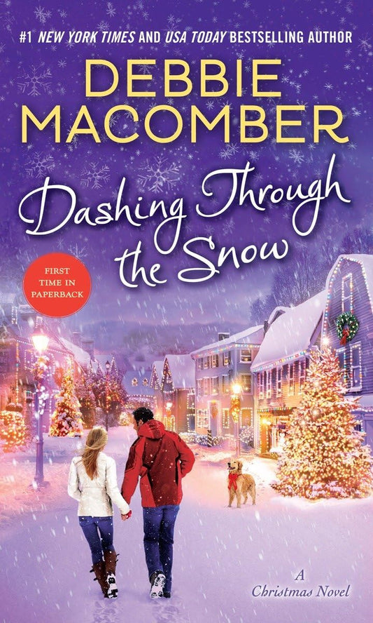 Dashing Through the Snow: A Christmas Novel - 901