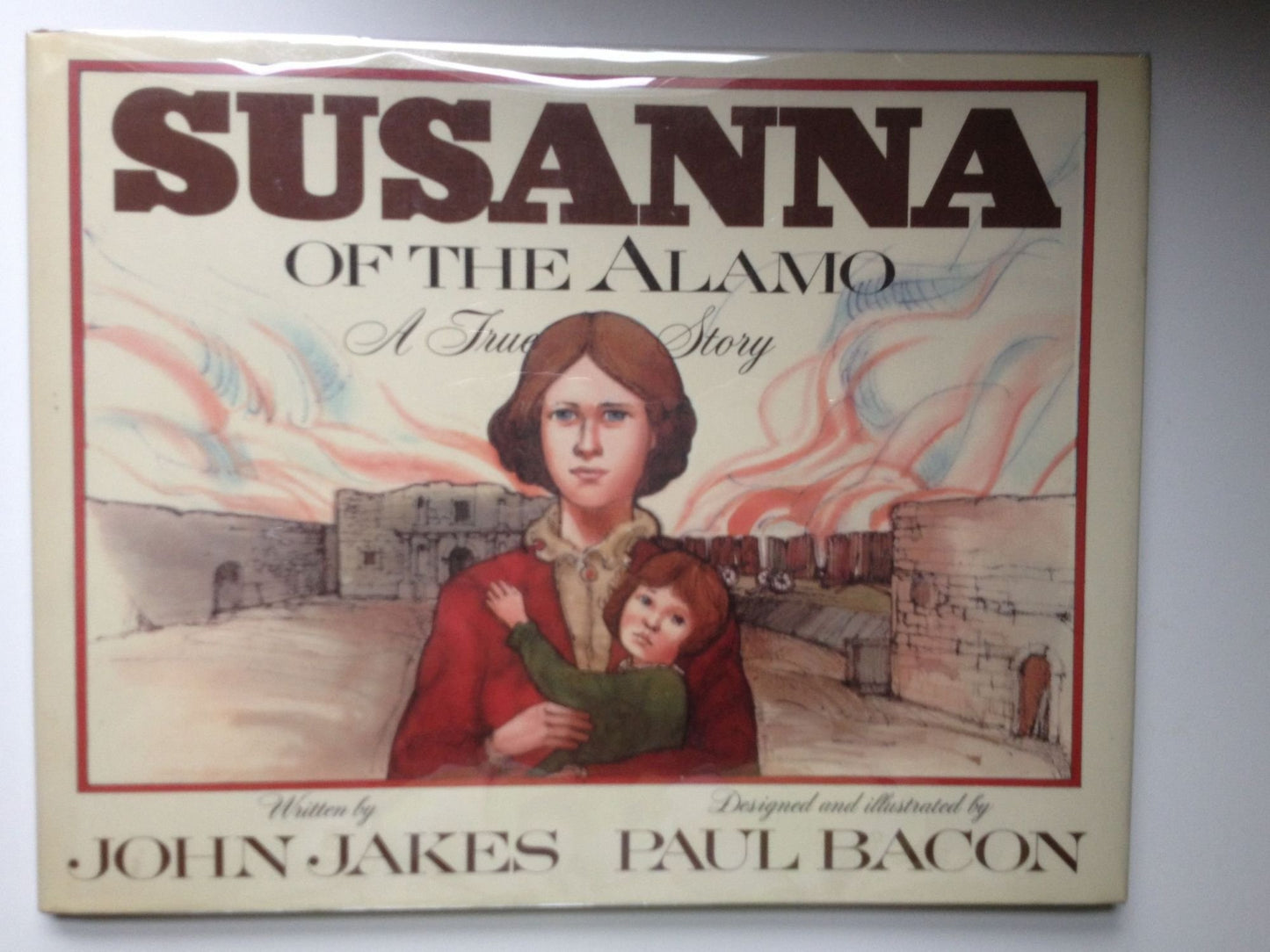 Susanna of the Alamo: A True Story - 5328