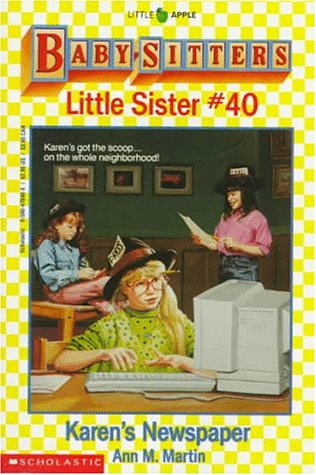 Karen's Newspaper (Baby-Sitters Little Sister, No. 40) - 7095