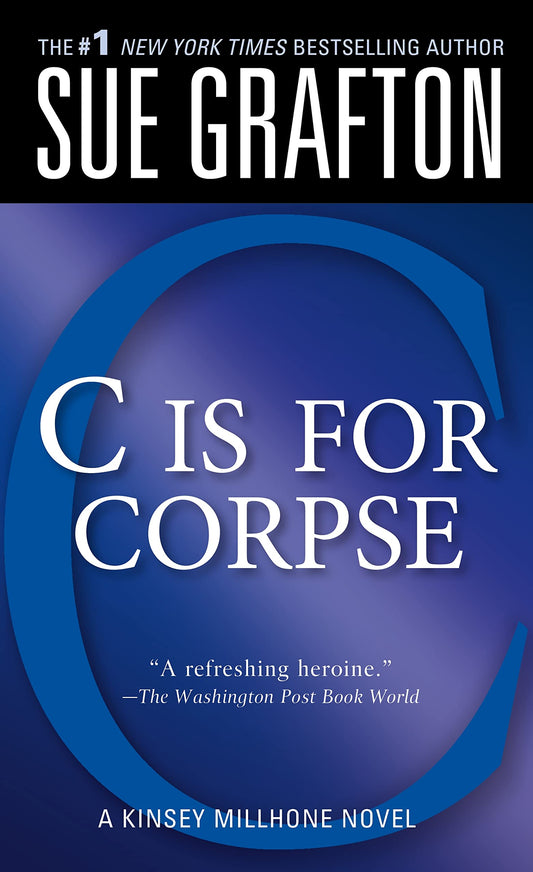 "C" Is for Corpse: A Kinsey Millhone Mystery (Kinsey Millhone Alphabet Mysteries, 3) - 9651