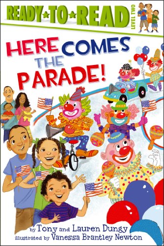 Here Comes the Parade!: Ready-to-Read Level 2 (Tony and Lauren Dungy Ready-to-Reads) - 9050