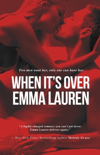 When It's Over: A Contemporary College Romance (When It's Love) - 7969